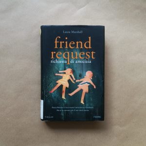Friend Request - Richiesta di amicizia di Laura Marshall