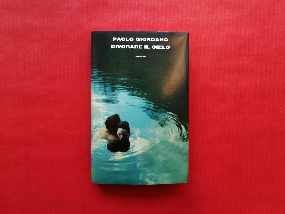 Divorare il cielo di Paolo Giordano