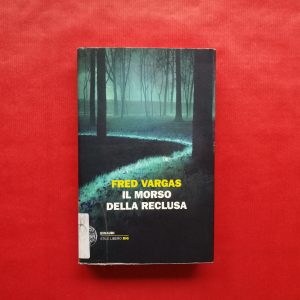 Il morso della reclusa di Fred Vargas