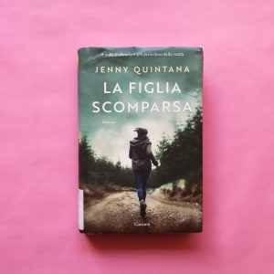 La figlia scomparsa di Jenny Quintana