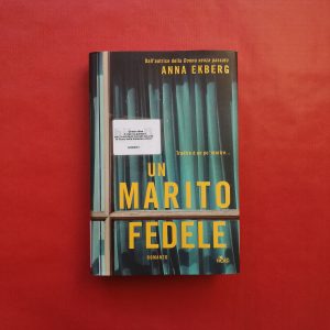 Un marito fedele di Anna Ekberg