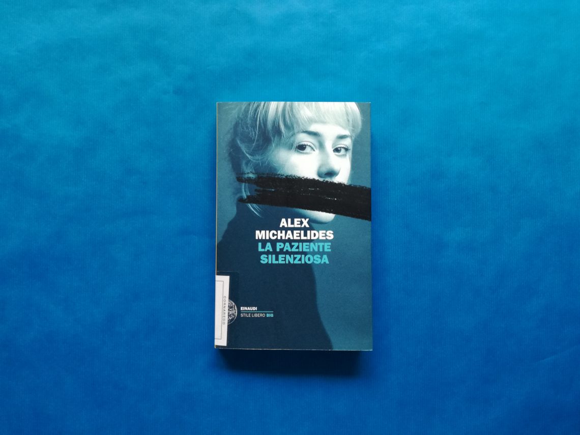 La paziente silenziosa di Alex Michaelides - Risvolti di copertina