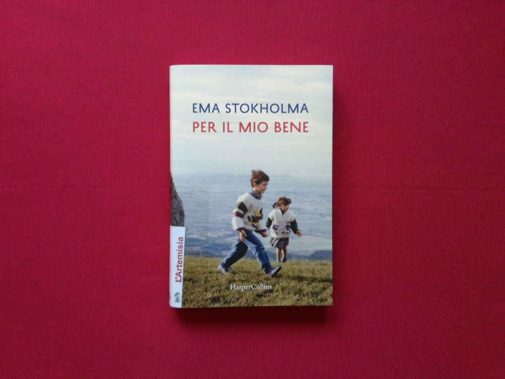 Per il mio bene di Ema Stokholma Risvolti di copertina