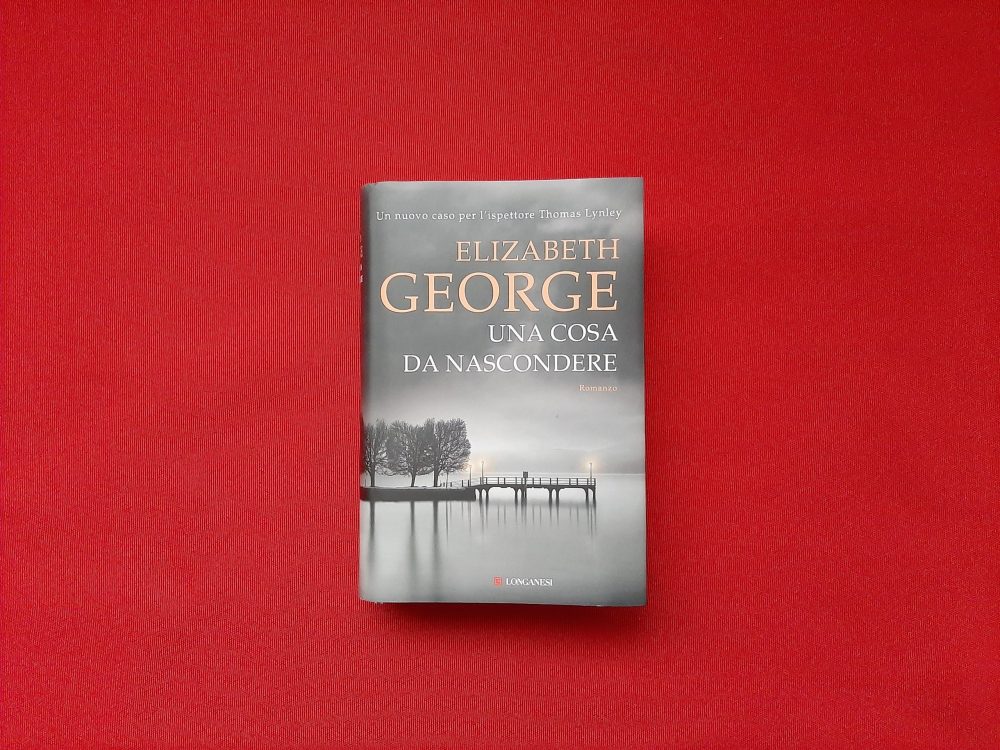 Una cosa da nascondere di Elizabeth George - Risvolti di copertina